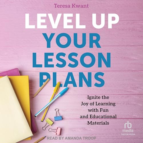 Level Up Your Lesson Plans