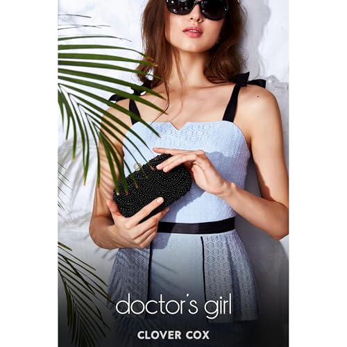 Doctor's Girl by Clover Cox