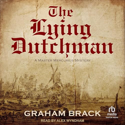 The Lying Dutchman by Graham Brack