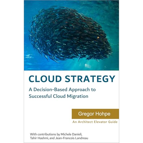 Cloud Strategy by Gregor Hohpe