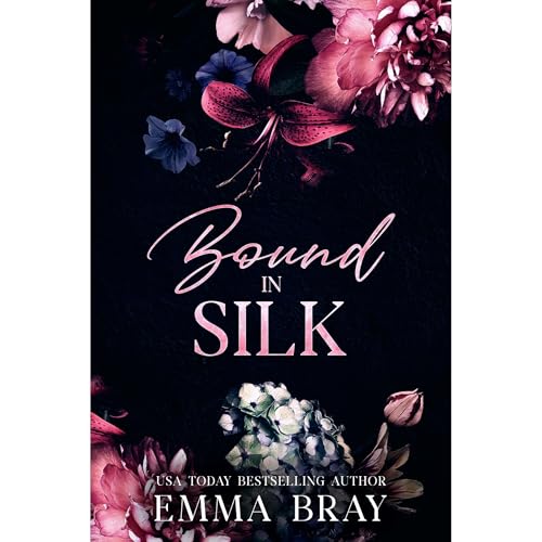 Bound in Silk by Emma Bray