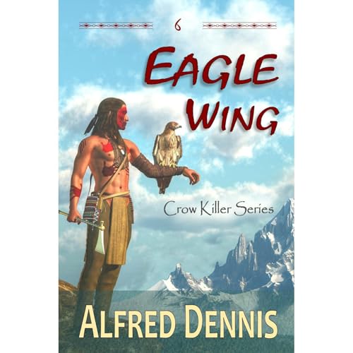Eagle Wing by Alfred Dennis
