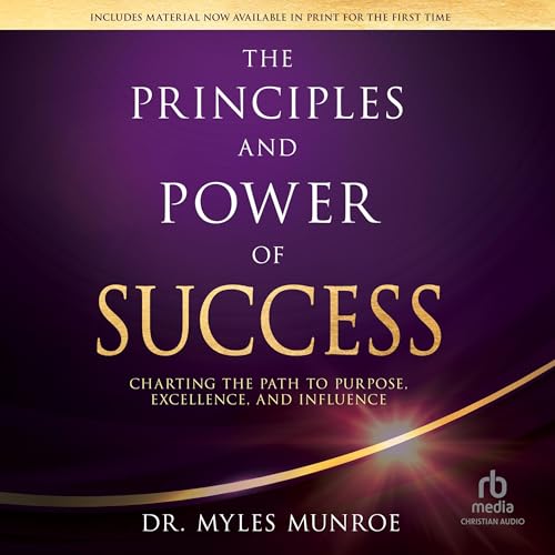 The Principles and Power of Success