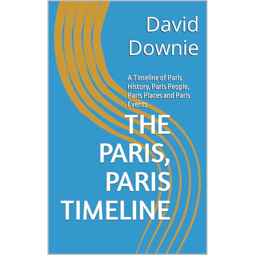 The Paris, Paris Timeline