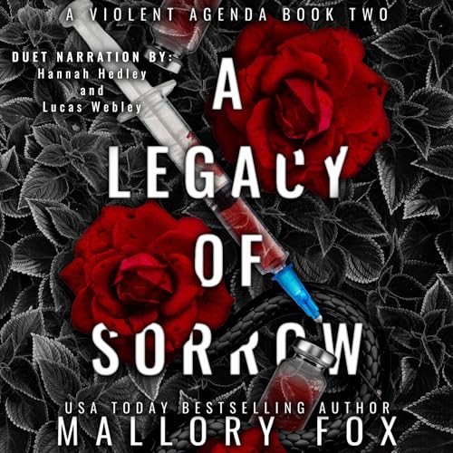 A Legacy of Sorrow