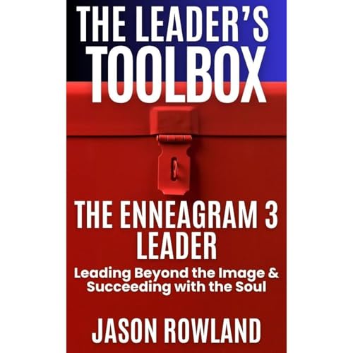 The Enneagram 3 Leader