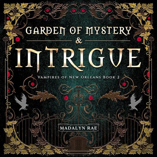 Garden of Mystery and Intrigue
