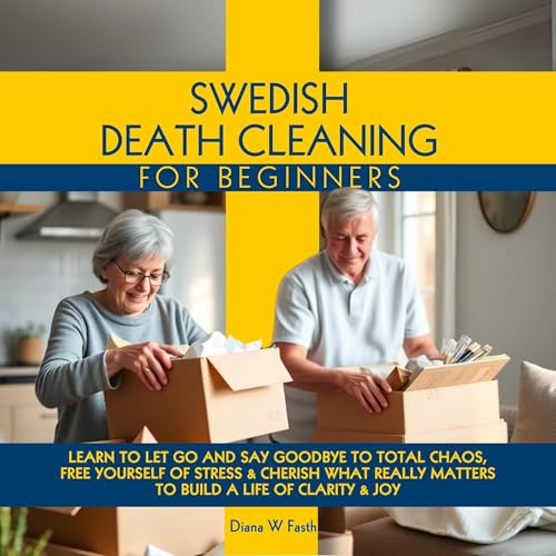 Swedish Death Cleaning for Beginners