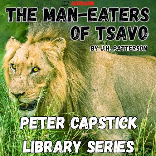 The Man-Eaters of Tsavo