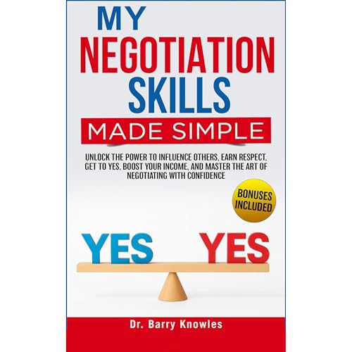 My Negotiation Skills Made Simple