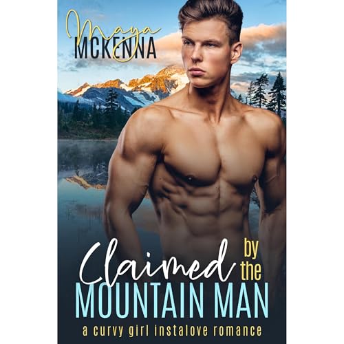 Claimed By The Mountain Man