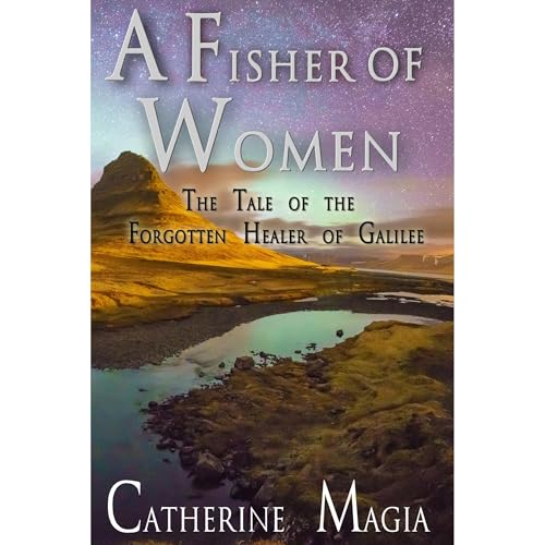 A Fisher of Women by Catherine Magia