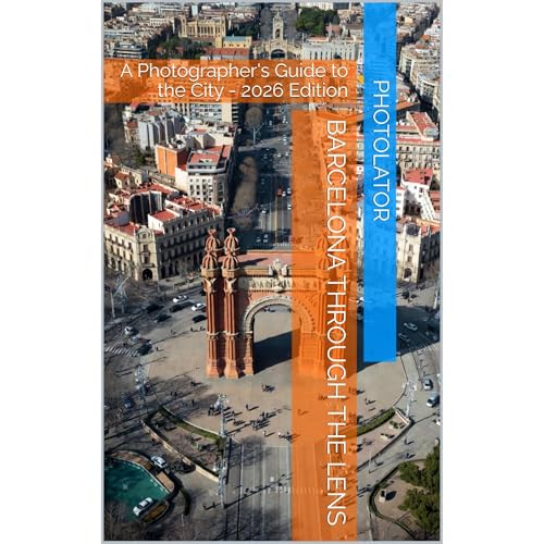 Barcelona Through the Lens