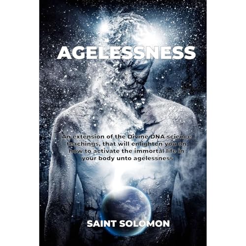Agelessness by Saint Solomon