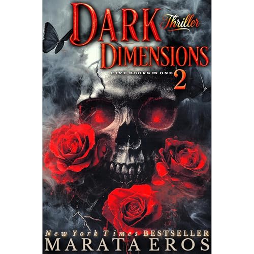 Dark Thriller Dimensions 2 Box Set—5 Books in 1 by Marata Eros