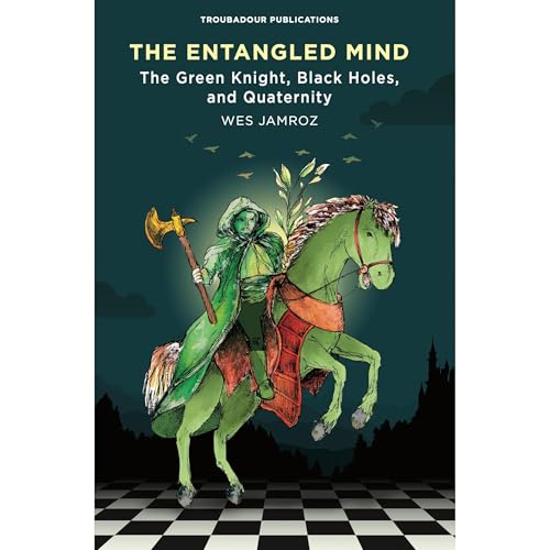 The Entangled Mind by Wes Jamroz