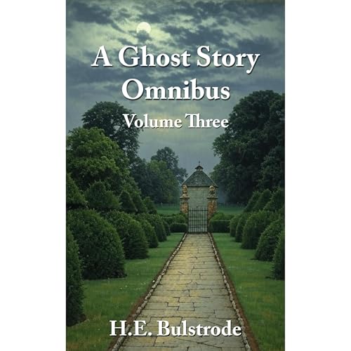 A Ghost Story Omnibus Volume Three