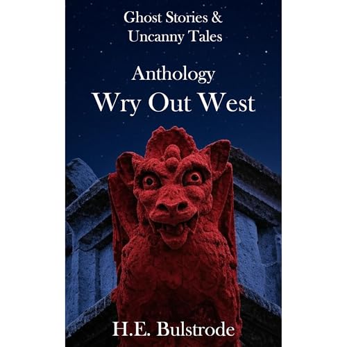 Anthology: Wry Out West
