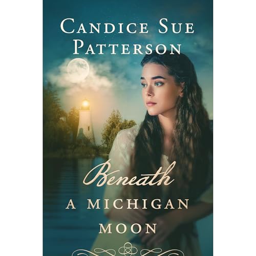 Beneath a Michigan Moon by Candice Sue Patterson
