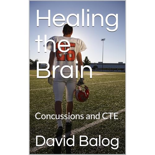 Healing the Brain by David Balog