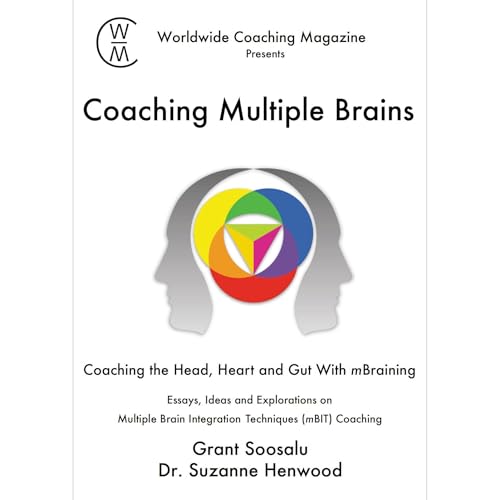 Coaching Multiple Brains by Grant Soosalu