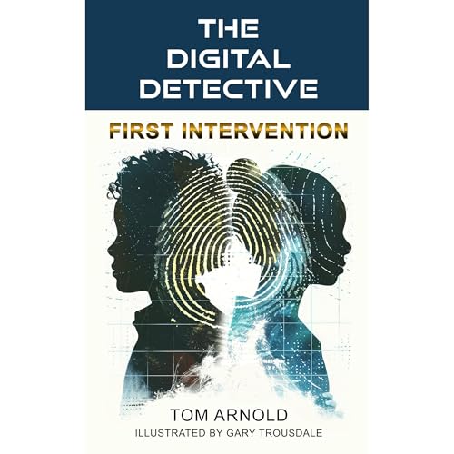 The Digital Detective by Tom Arnold