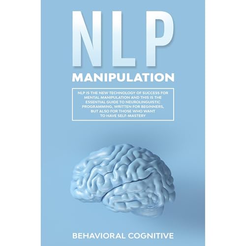 NLP MANIPULATION by Behavioral Cognitive