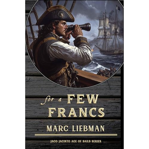 for a Few Francs by Marc Liebman
