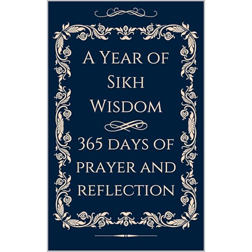 A Year of Sikh Wisdom
