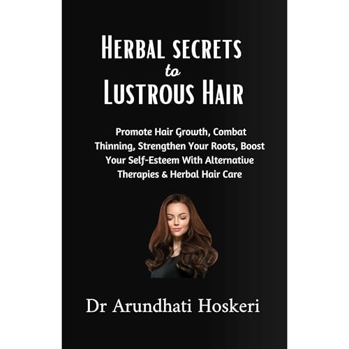 Holistic Secrets to Lustrous Hair