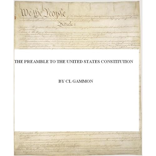 The Preamble to the United States Constitution
