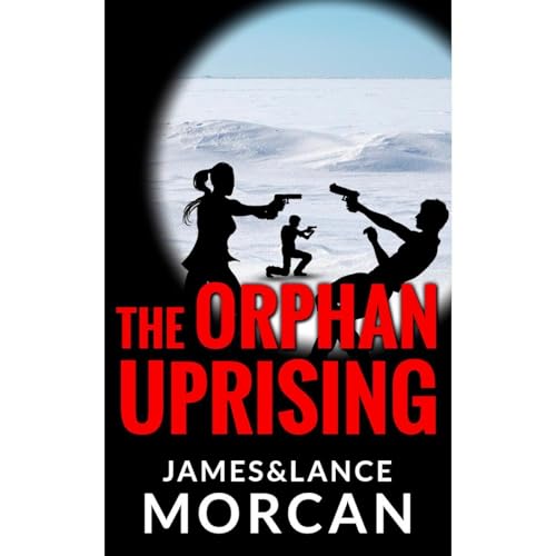 The Orphan Uprising
