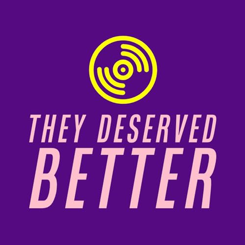 They Deserved Better: A Pop Music Enthusiast Podcast by Garby Koo