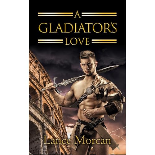 A Gladiator's Love