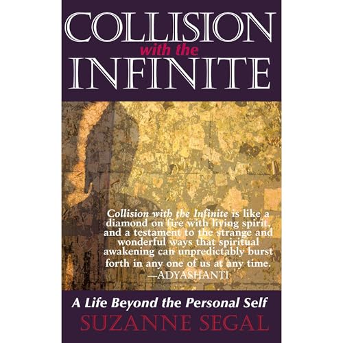Collision with the Infinite by Suzanne Segal