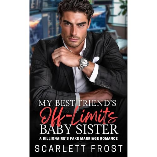 My Best Friend's Off-Limits Baby Sister