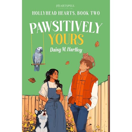 Pawsitively Yours by Daisy M. Hartley