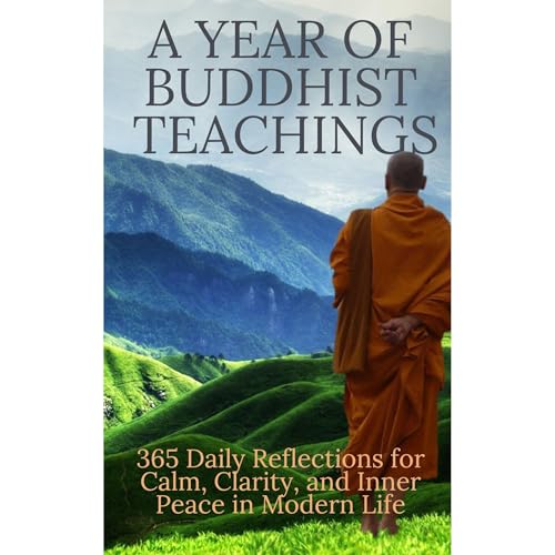 A Year of Buddhist Teachings