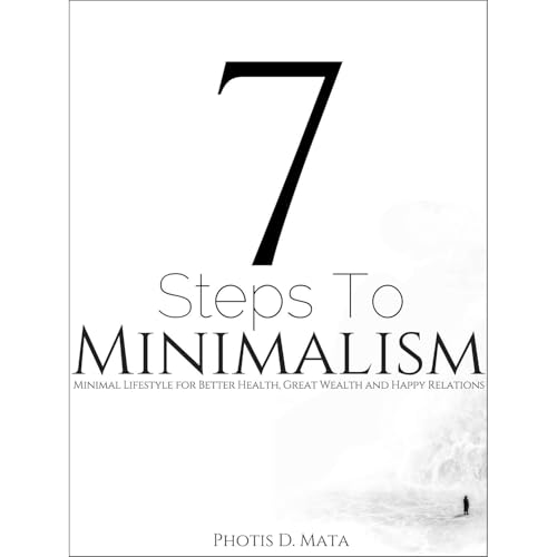 7 Simple Steps to Minimalism