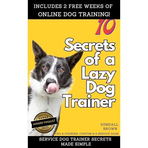 10 Secrets of a Lazy Dog Trainer
