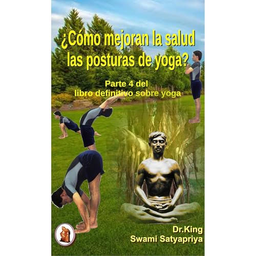 ¿Cómo mejoran la salud las posturas de yoga?