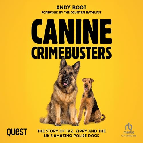 Canine Crimebusters by Andy Boot