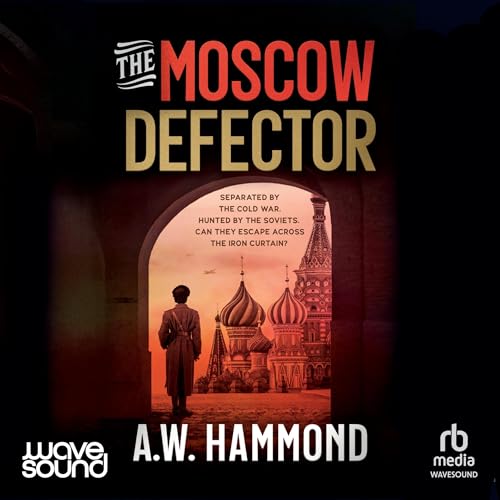 The Moscow Defector