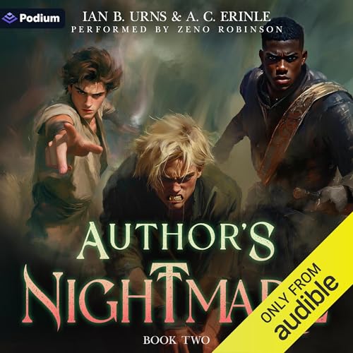 Author's Nightmare 2: A Grimdark Isekai LitRPG