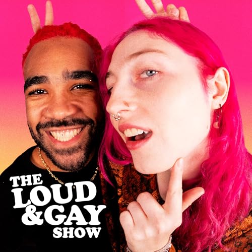 The Loud and Gay Show by bombasticnoa + rob apollo