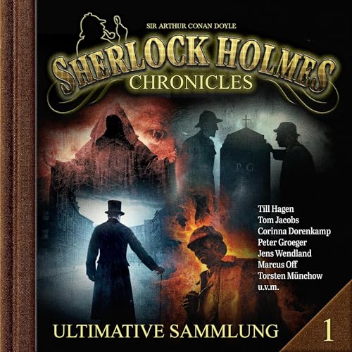 Sherlock Holmes Chronicles - Ultimative Sammlung, Vol.1