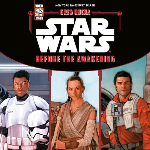 Star Wars The Force Awakens: Before the Awakening
