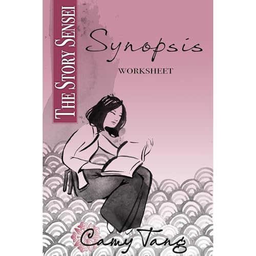 Story Sensei Synopsis Worksheet