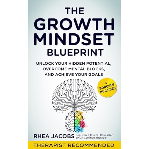 The Growth Mindset Blueprint by RHEA Jacobs