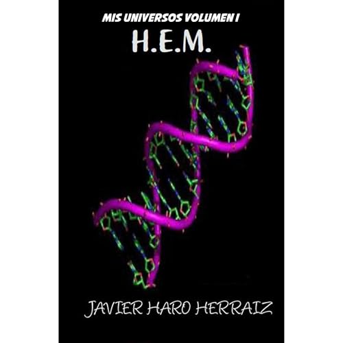 H.E.M. by Javier Haro Herraiz